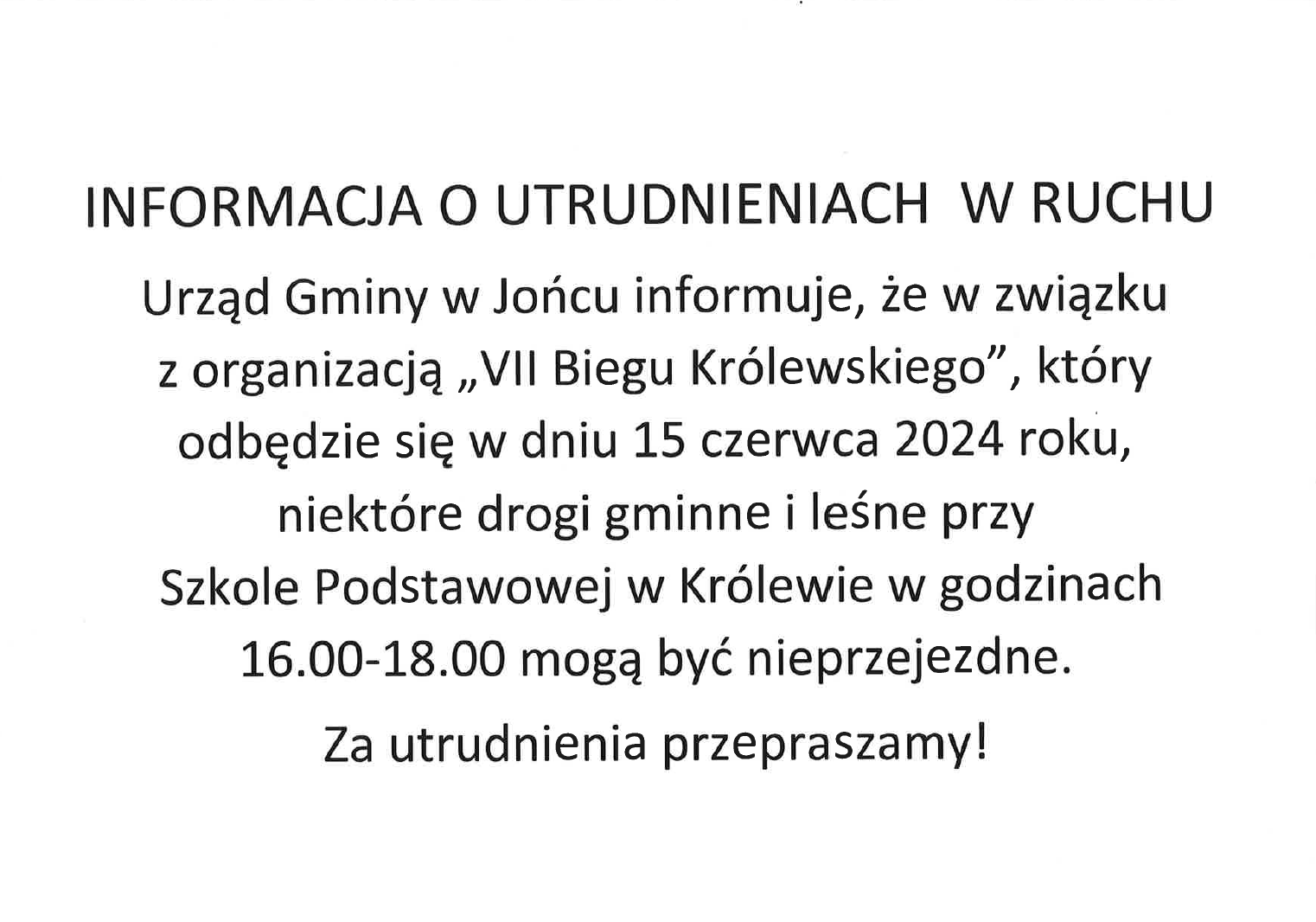 INFORMACJA O UTRUDNIENIACH  W RUCHU
