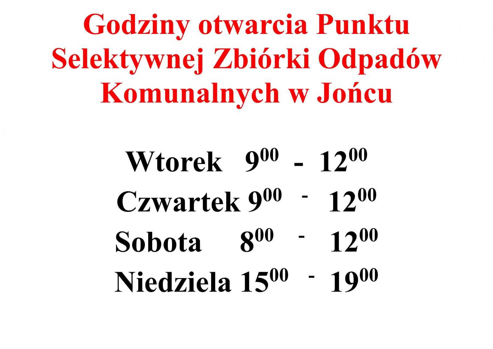 Nowe godziny otwarcia Punktu Selektywnej Zbiórki Odpadów Kmunalnych w Jońcu