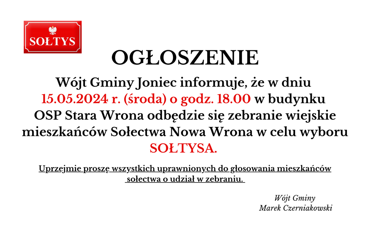 Zaproszenie na zebranie wiejskie mieszkańców Sołectwa Nowa Wrona w celu wyboru SOŁTYSA