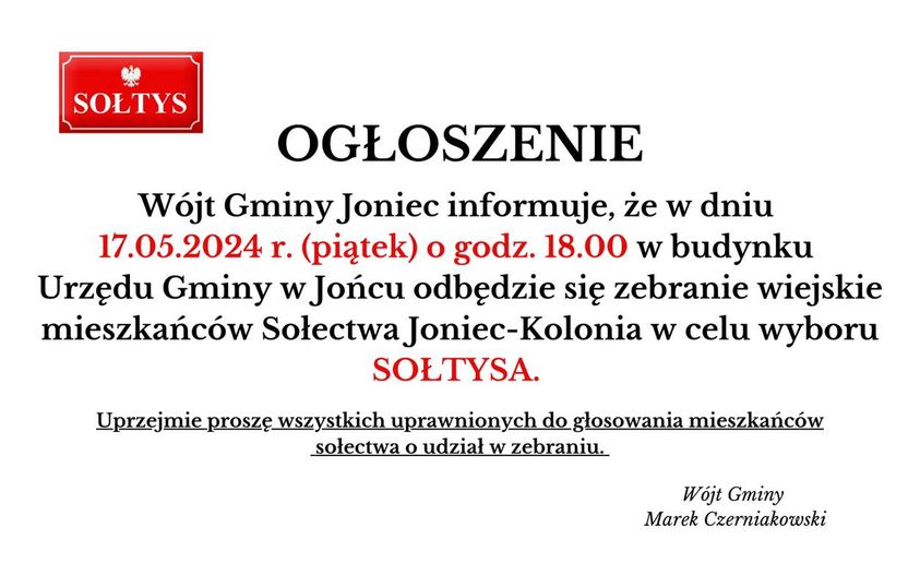 Zapraszamy na dzisiejsze spotkanie mieszkańców Sołectwa Joniec-Kolonia