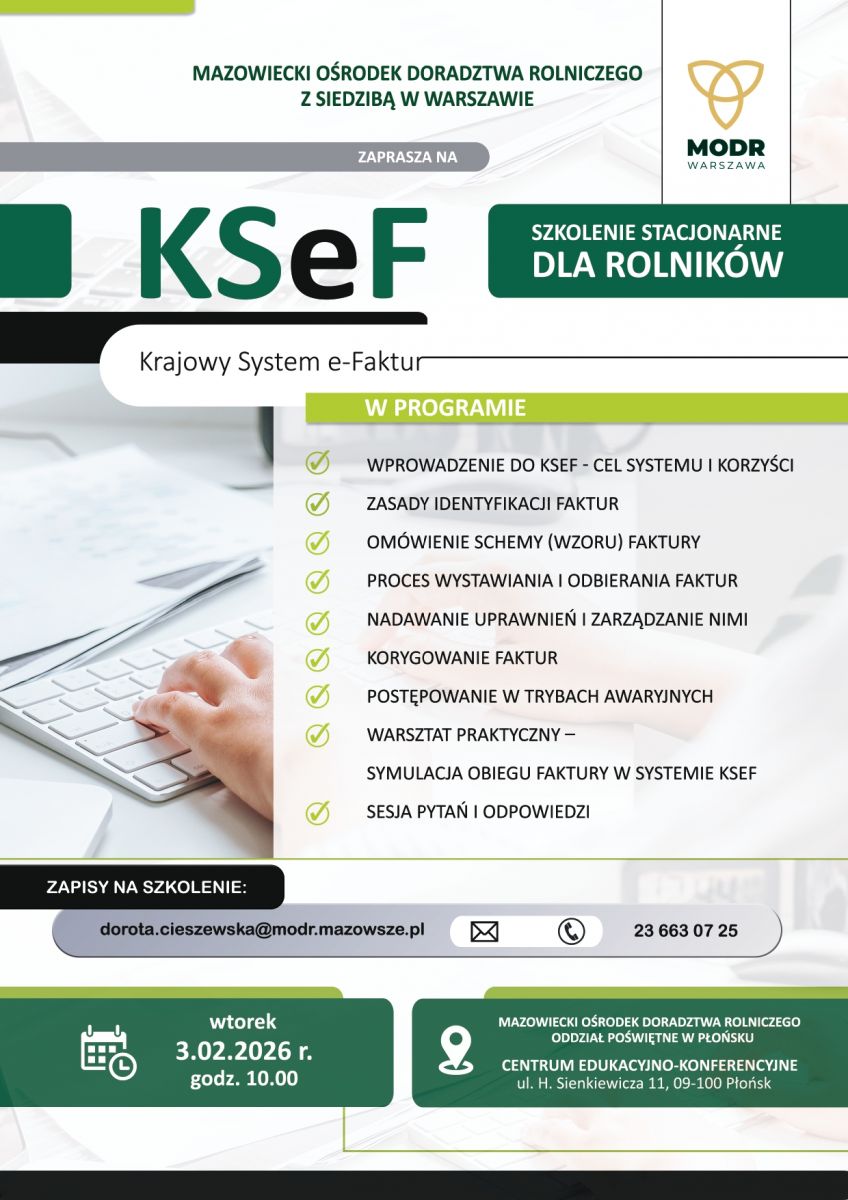 Mazowiecki Ośrodek Doradztwa Rolniczego w Warszawie Oddział Poświętne w Płońsku zaprasza zainteresowanych rolników na bezpłatne szkolenie stacjonarne