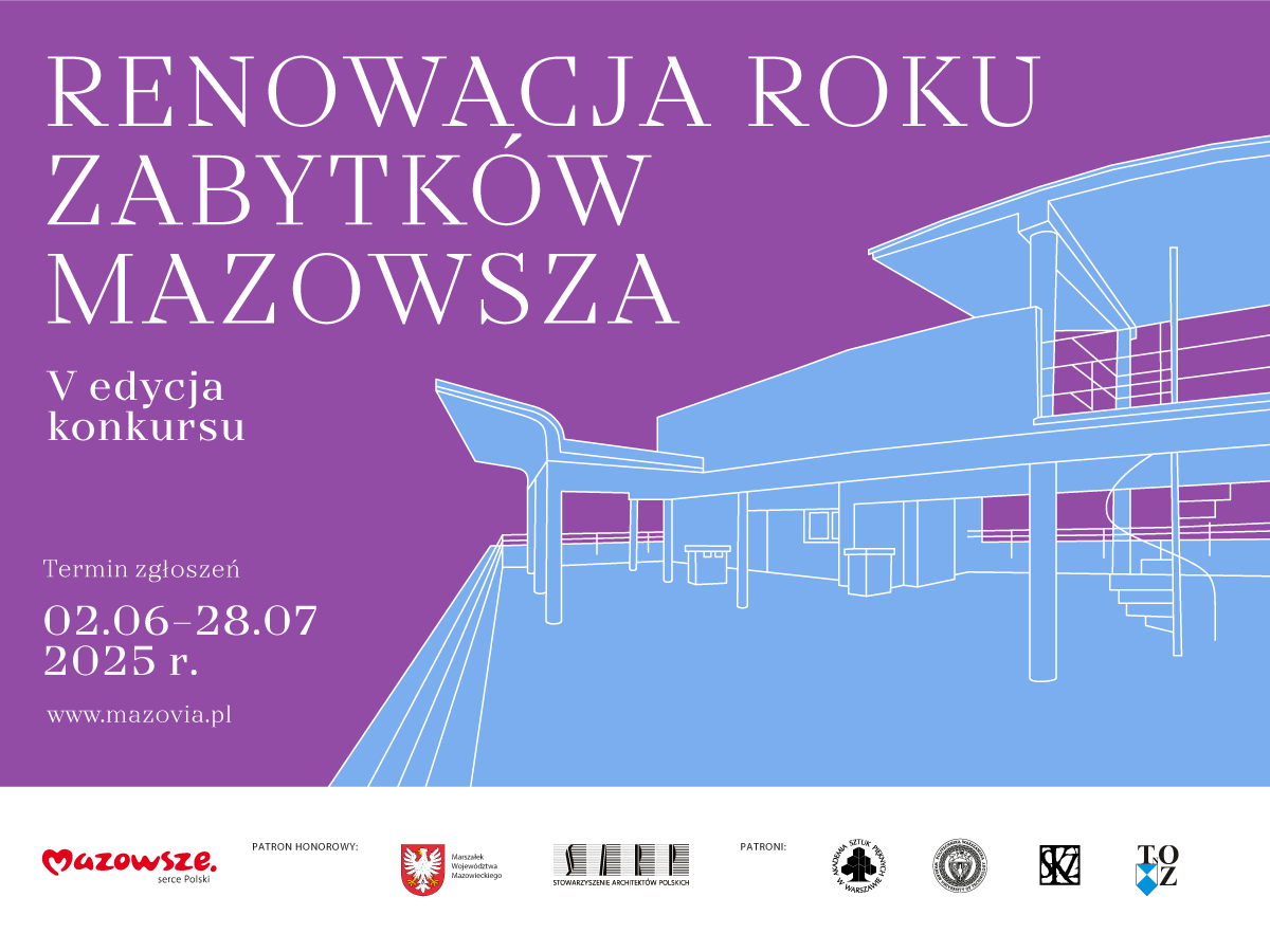 V edycja konkursu „Renowacja Roku Zabytków Mazowsza”