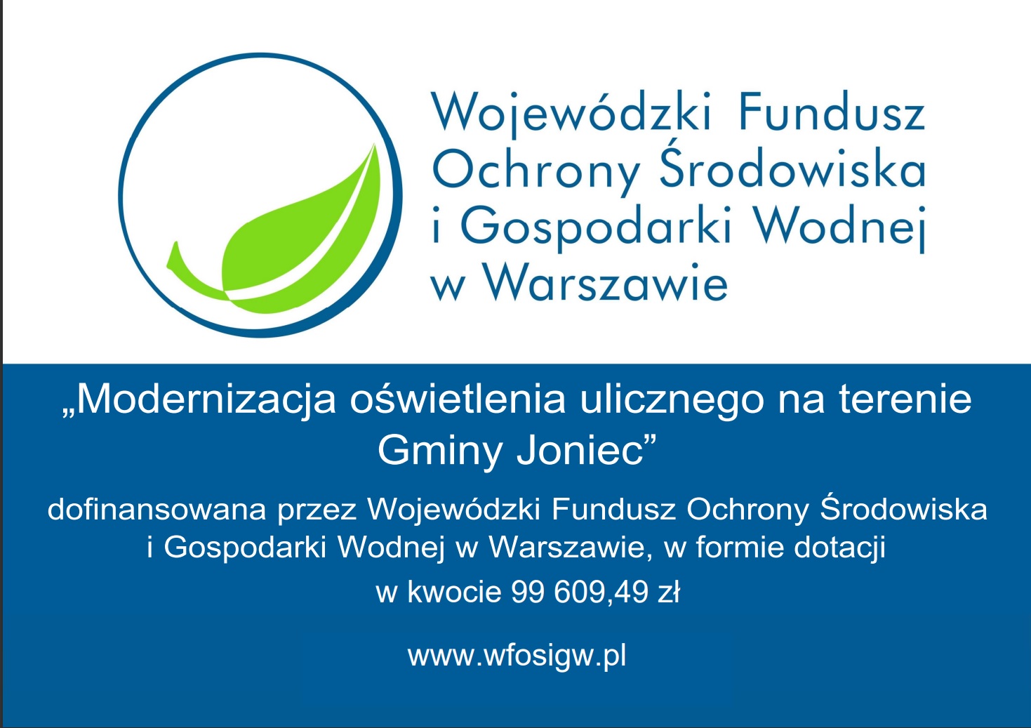 Dofinansowanie na Modernizację oświetlenia ulicznego na terenie Gminy Joniec