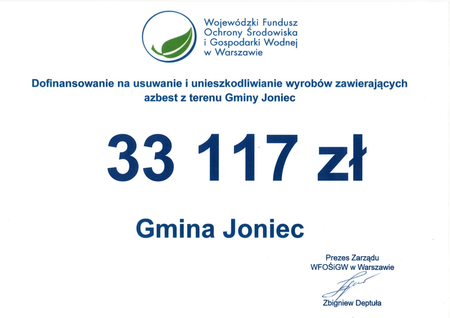 Dofinansowanie na „Usuwanie i unieszkodliwianie wyrobów zawierających azbest z terenu Gminy Joniec – etap VII”