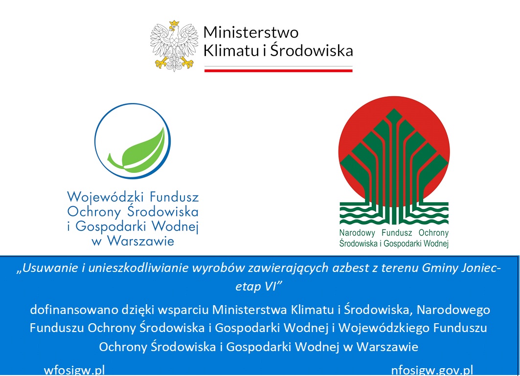 Usuwanie i unieszkodliwianie wyrobów zawierających azbest z terenu Gminy Joniec- etap VI