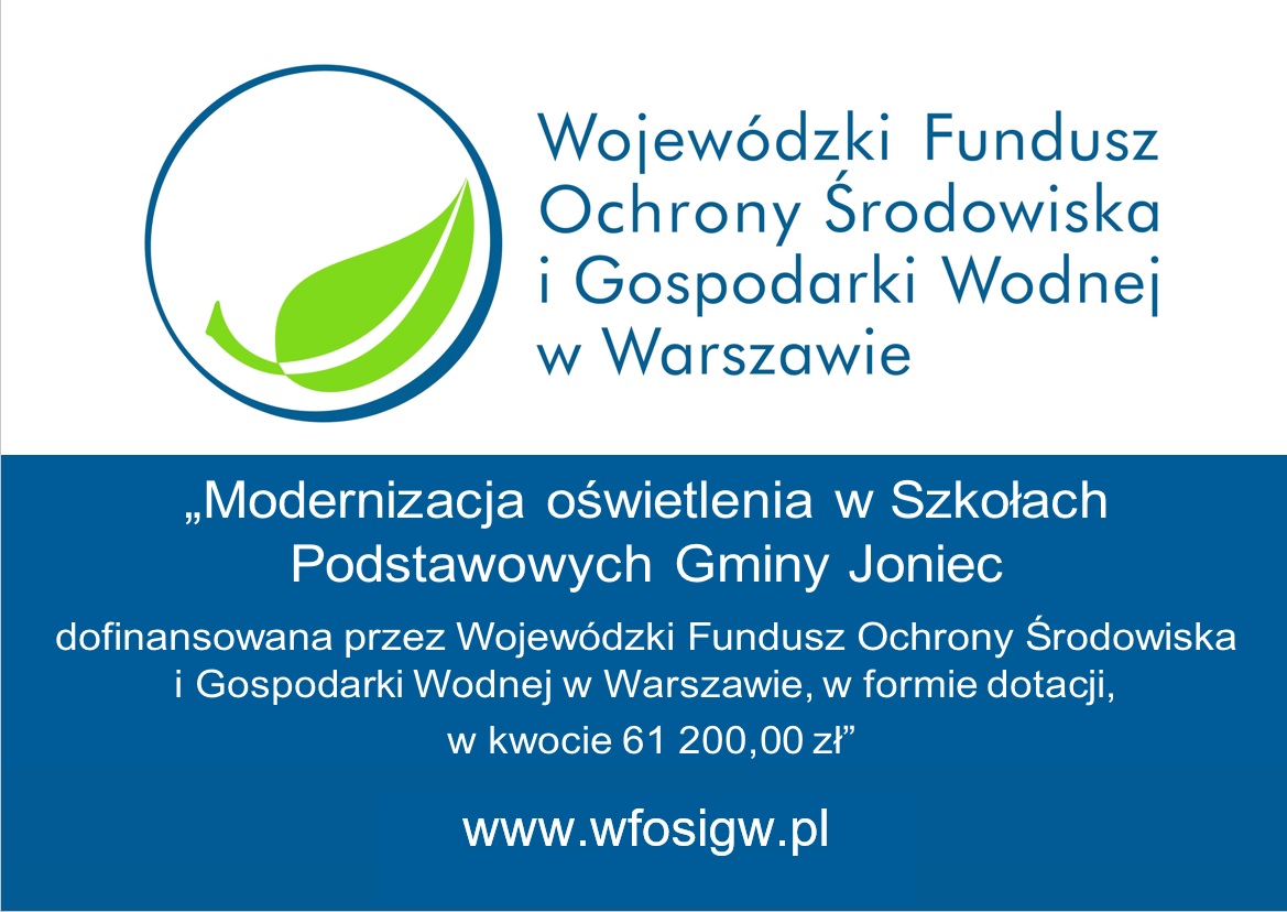 Dofinansowanie na Modernizację oświetlenia w Szkołach Podstawowych Gminy Joniec