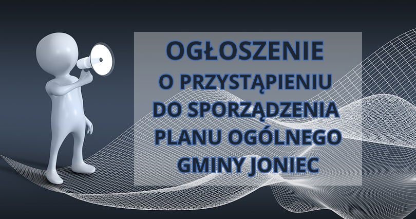 Ogłoszenie o podjęciu uchwały o przystąpieniu do sporządzania Planu Ogólnego