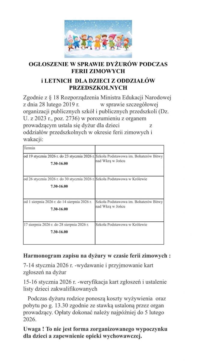 Ogłoszenie w sprawie dyżurów podczas ferii zimowych i letnich dla dzieci z oddziałów przedszkolnych ze Szkoły Podstawowej w Królewie oraz Szkoły Podstawowej im. Bohaterów Bitwy nad Wkrą w Jońcu