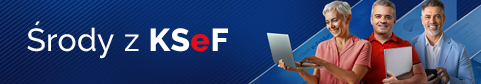 Zaproszenie na szkolnie z cyklu &bdquo;Środy z KSeF &ndash; KSeF w pigułce&rdquo;