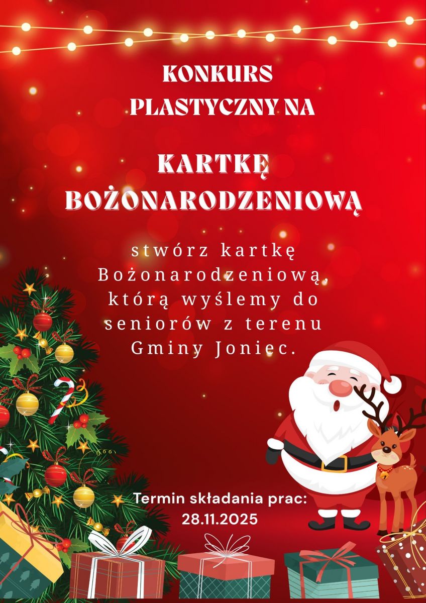 Serdecznie zapraszamy wszystkich małych i dużych artystów do udziału w świątecznym konkursie organizowanym przez Stowarzyszenie Miłośnicy Gminy Joniec!