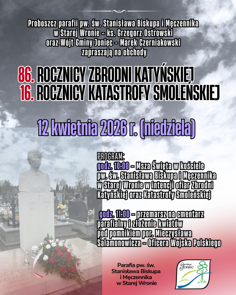 Zaproszenie na obchody 86. rocznicy Zbrodni Katyńskiej oraz 16. rocznicy Katastrofy Smoleńskiej