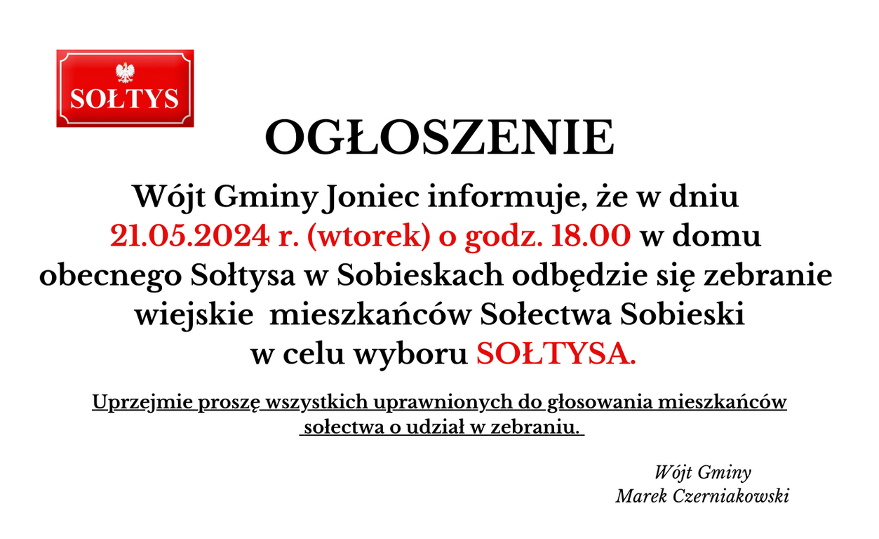 Zaproszenie na zebranie wiejskie mieszkańców Sołectwa Sobieski w celu wyboru SOŁTYSA