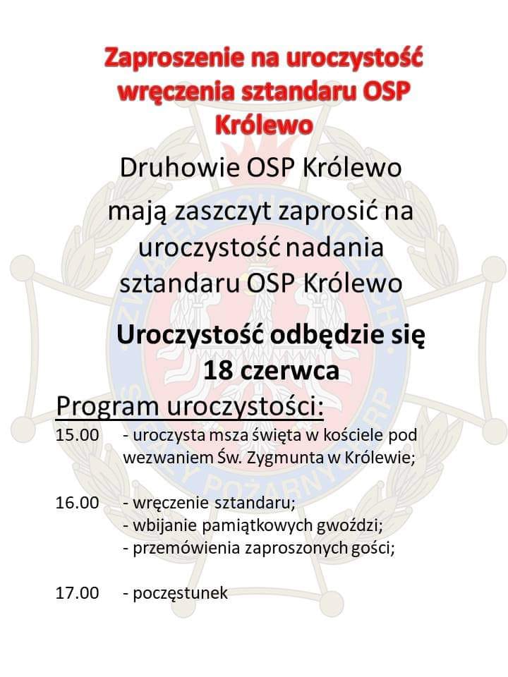 Zaproszenie na uroczystości nadania sztandaru OSP Królewo